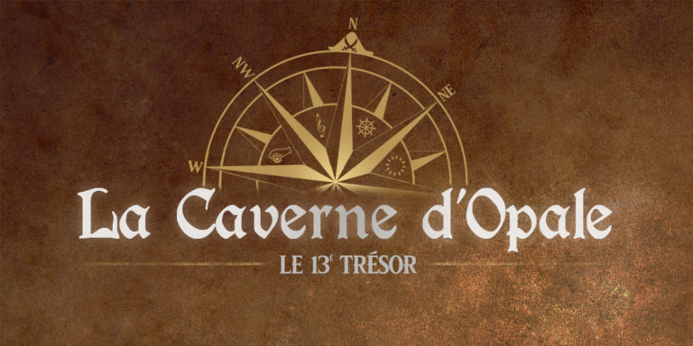 La Caverne d’Opale – Le 13è trésor